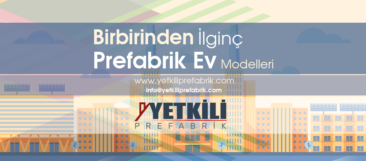 Prefabrik Ev Ve Konteyner Farkliliklari Yetkili Prefabrik